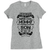 Super Cool Mommy Of A Freaking Awesome Son Ladies Fitted T-Shirt