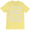 pet dog ladies slogan T-Shirt
