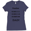 number one dad funny t shirt binary nerd geek tee s 3xl Ladies Fitted T-Shirt
