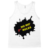 no mo rules Tank Top