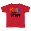 Kdgn Team Staff Toddler T-shirt