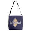 im hungry and youre a potato Adjustable Strap Totes