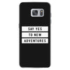 Say Tes to New Adventures Samsung Galaxy S7