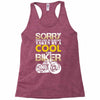 Sorry This Girl Is Already Takenby a Cool And Biker Racerback Tank