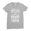 There's This Girl Who Stole My Heart She Calls Me Uncle Ladies Fitted T-Shirt