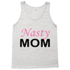 nasty mom Tank Top