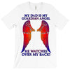 my dad is my angel T-Shirt