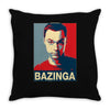 bazinga poster, ideal birthday gift or present Throw Pillow