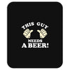 This Guy Needs a Beer Mousepad