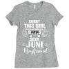 sorry this girl is already taken by a super sexy june boyfriend Ladies Fitted T-Shirt