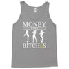 money over bitches graphic Tank Top