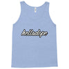 HELLA - DOPE Tank Top