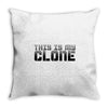 this is my clone Throw Pillow