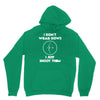 i don't wear bows Hoodie