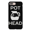 pot head coffee lover iPhone 8 Plus