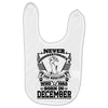 Never Underestimate Dog Rescuer Who Was Born December Baby Bibs