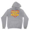 you had me at bacon Hoodie