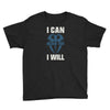 i can  i will Youth Tee
