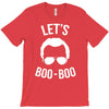 lets boo boo T-Shirt