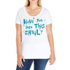 have you seen this snail Ladies Curvy T-Shirt