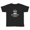 premium vintage 1971 classic perfectly aged limited edition Toddler T-shirt
