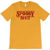spooky shit T-Shirt