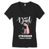 My Dad is Stronger Than Yours Women's V-Neck T-Shirt