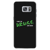 I Don't Do Drugs I Just Smoke Weed Samsung Galaxy S7