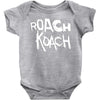 roach koach Baby Bodysuit