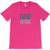 i like coffee T-Shirt