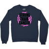 strong than cancer Crewneck Sweatshirt