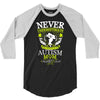 THE POWER OF AN AUTISM MOM 3/4 Sleeve Shirt