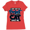I May Not Be Perfect But My Cat Loves Me Ladies Fitted T-Shirt