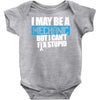 i may be a mechanic Baby Onesie