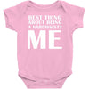 best thing about being a narcissist Baby Onesie