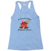 favorite hangout mamaws house Racerback Tank