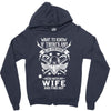 Life After Death Mess With My Wife Zipper Hoodie