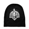 Dance Off Bro! Baby Beanies