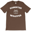 gangster wrapper T-Shirt