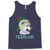 unicorns are born in february cute unicorn Tank Top