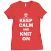 keep calm and knit on Ladies Fitted T-Shirt