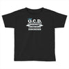 i have ocd cruising disorder Toddler T-shirt