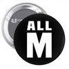 All M Pin-back button