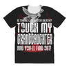 Life After Death Touch My Granddaughter And Find Out All Over Women's T-shirt
