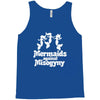 mermaids against misogyny best trending Tank Top