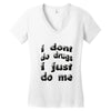 i don't do drugs tie dye Women's V-Neck T-Shirt