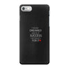 i never iPhone 7 Case
