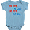 one shift two shift red shift blue shift Baby Onesie