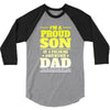 proud son dad 3/4 Sleeve Shirt