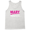 It's A Mary Thing Tank Top